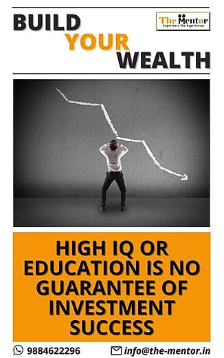 High IQ or education is no guarantee of investment success